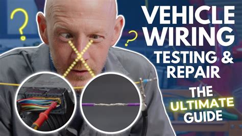 Car Wiring Repair: Ultimate Guide to Finding, Testing and Fixing a ...