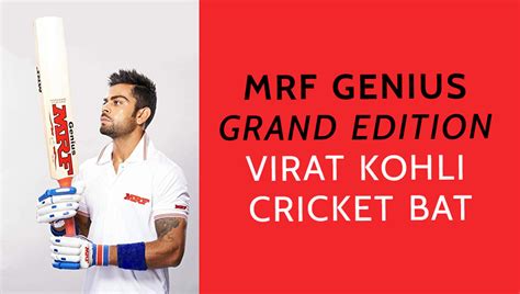 MRF Genius Grand Edition Virat Kohli Cricket Bat - Cricket Store Online