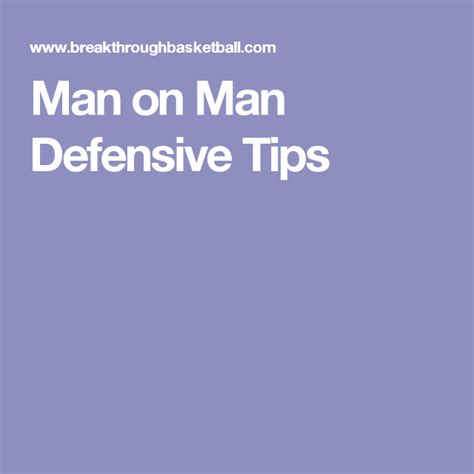 Man on Man Defensive Tips