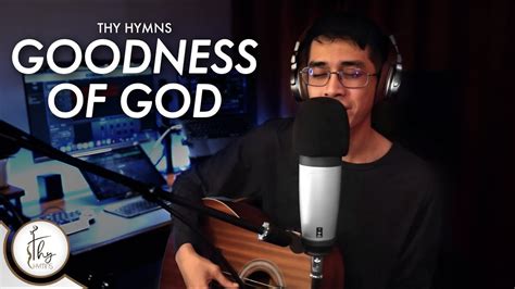 Goodness of GOD | with lyrics | male version | Acoustic cover - YouTube