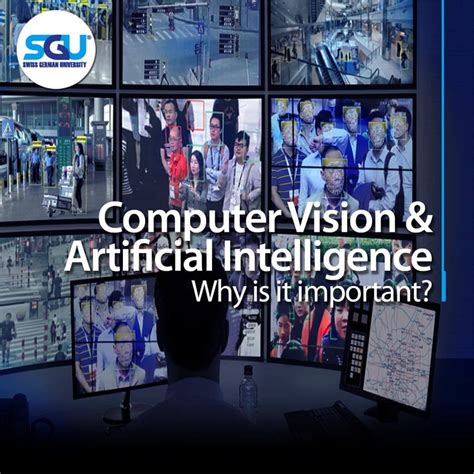 Computer Vision & Artificial Intelligence, Why is it Important? – Swiss ...