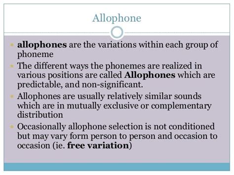 Allophone presentation