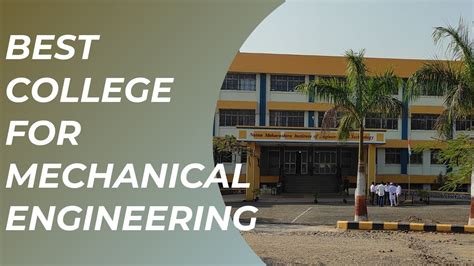 BEST COLLEGE FOR MECHANICAL ENGINEERING - YouTube