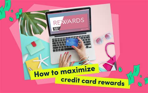 How to Maximize Your Credit Card Rewards | Credello