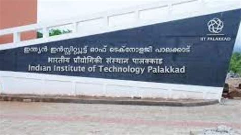 IIT Palakkad: Admission, Placements, Courses & Fees, Cut off | IE Education