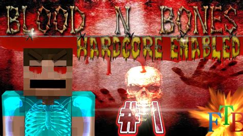 Minecraft Modded FTB Blood & Bones Ep: 1 (HardCore Mode) - YouTube