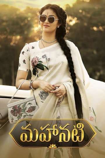 Mahanati (2018) Stream and Watch Online | Moviefone