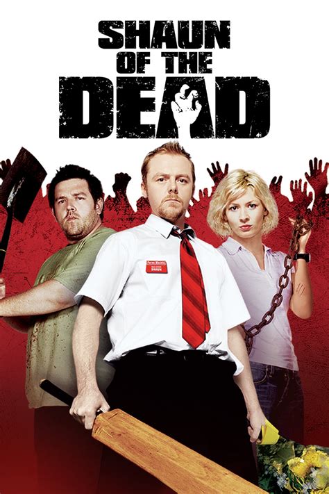 Shaun of the Dead (2004) - Posters — The Movie Database (TMDB)