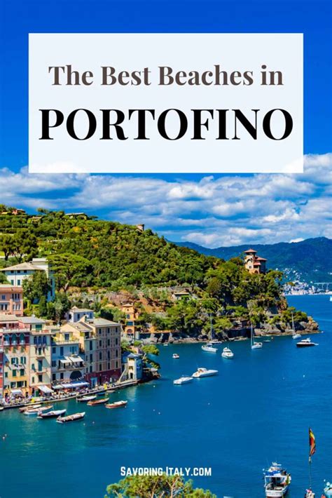 The Beaches in Portofino: Beyond the Jet Set Glamour