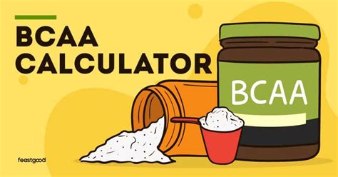 BCAA Dosage Calculator - FeastGood.com