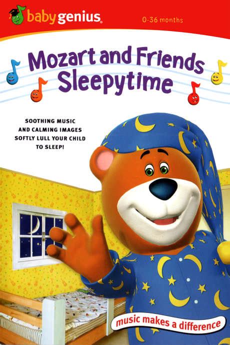 ‎Baby Genius: Mozart And Friends Sleepytime (2006) • Reviews, film + cast • Letterboxd