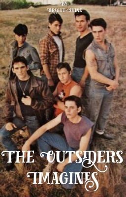 The Outsiders Imagines - Ponyboy - Wattpad