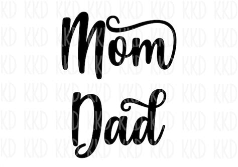 Mom Dad SVG Mother Father SVG Mommy and Daddy Cursive Font | Etsy