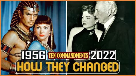 THE TEN COMMANDMENTS 1956 Cast THEN AND NOW 2022 How They Changed - YouTube