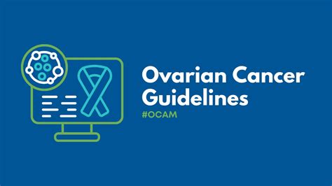 National Ovarian Cancer Awareness Month 2023 - What’s New in Clinical Guidelines for Ovarian ...