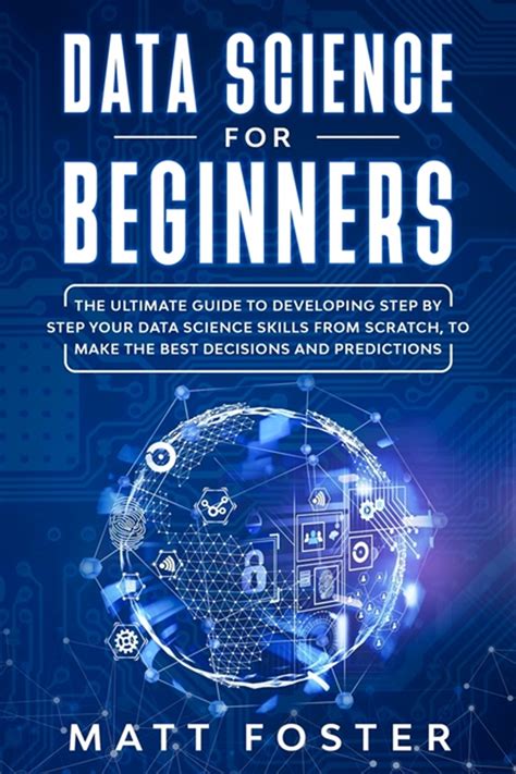 Buy Data Science for Beginners: : The Ultimate Guide To Developing Step ...