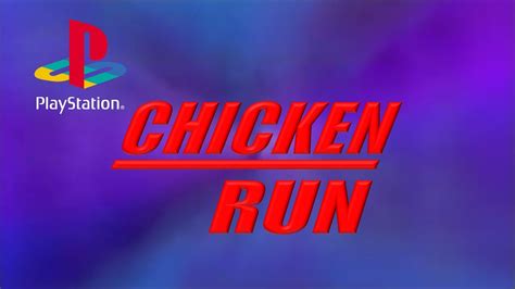 Chicken Run (PS1) Walkthrough Part 4 (Act III) - YouTube