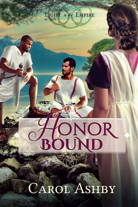 Honor Bound (Light in the Empire #8) by Carol Ashby | Goodreads