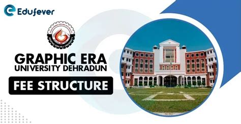 Graphic Era University Fee Structure 2024-25: Get Latest Courses