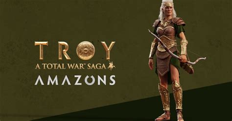 A Total War Saga: Troy Gets Receives The Amazons DLC