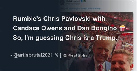 Rumble's Chris Pavlovski with Candace Owens and Dan Bongino 🍿 - Thread from artisbrutal2021 ...