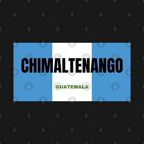 Chimaltenango City in Guatemala Flag Colors - Guatemalan Flag - T-Shirt | TeePublic