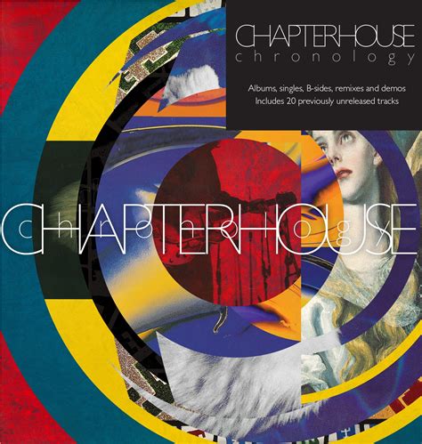 Chapterhouse: Chronology: Albums, Singles, B-Sides, Remixes & Demos (6 CDs) – jpc