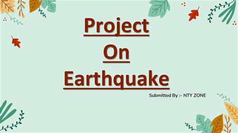 Project On Earthquake ~ NTY PROJECTS