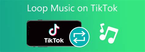 How to Make a Sound Loop on TikTok with Fantastic Effects