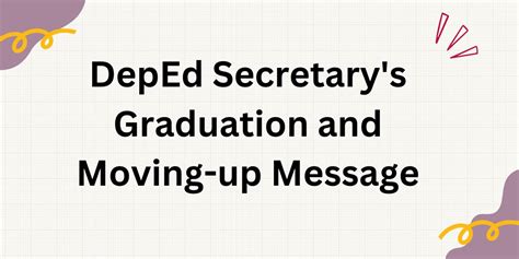 DepEd Secretary's Graduation and Moving-up Message for School Year 2022 ...