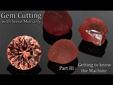 How to cut Gemstones: 3 Getting to know the Faceting Machine - YouTube