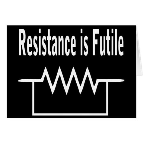 Resistance is Futile Card | Zazzle