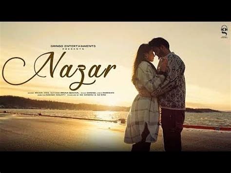 Nazar | Arjun Joul | Aruna Beniwal | Latest Punjabi Songs 2023 | Romantic Song | Love Song 2023 ...