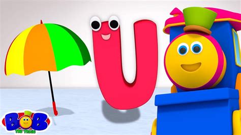 Letter U Song, Sounds & Letters, Learning Alphabets with Bob The Train ...