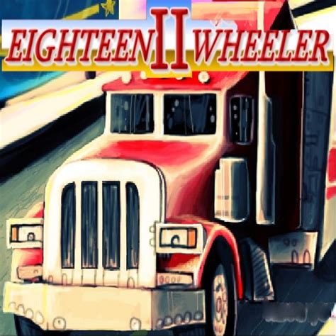 Eighteen II Wheeler Game - Play on iPhone, Android and Windows phones free at Ugamezone.com