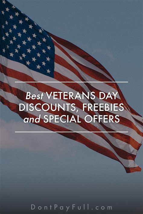 Veterans Day Discounts 2024: Best 40+ Deals & Freebies | DontPayFull