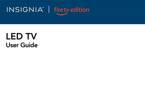 Manual Insignia NS-55DF710NA19 LED 4K UHD Smart Fire TV Edition TV