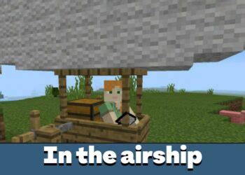 Download Airship for Minecraft PE mod: the art of aeronautics