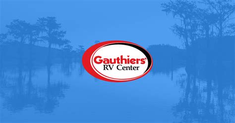 Gauthiers RV Center: RV Dealer in Lafayette, LA | New & Used RVs