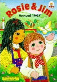 Rosie and Jim Annual 1997: Amazon.co.uk: Kjartan Poskitt, Helen Prole: 9780749828028: Books