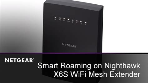 Smart Roaming on NETGEAR Nighthawk Mesh Extender | EX8000 - YouTube