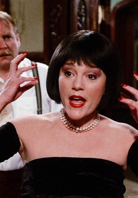 I adore Madeline Kahn. Clue - "Flames, flames on the side of my face ...