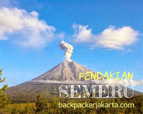 Pendakian Gunung Semeru Backpacker Jakarta