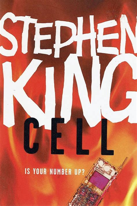 Cell. Is Your Number Up King Stephen | Marlowes Books