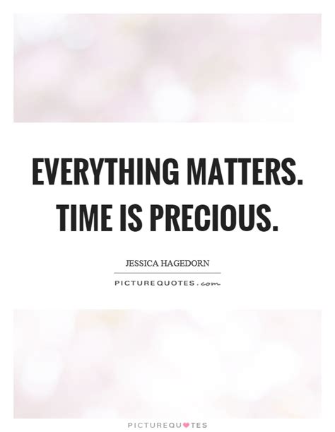 Time Precious Quotes & Sayings | Time Precious Picture Quotes