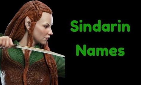 {1000+} » Sindarin Names » [ Funny + Unique + Famous + Badass ]