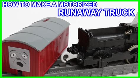 How to make a Trackmaster motorized runaway Troublesome truck custom ...