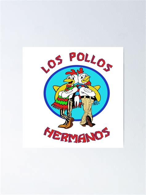 "Los Pollos Hermanos" Poster for Sale by achoeen | Redbubble