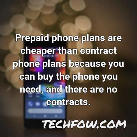 Are Prepaid Phones Cheaper [Beginner's Guide] - TechFOW.com