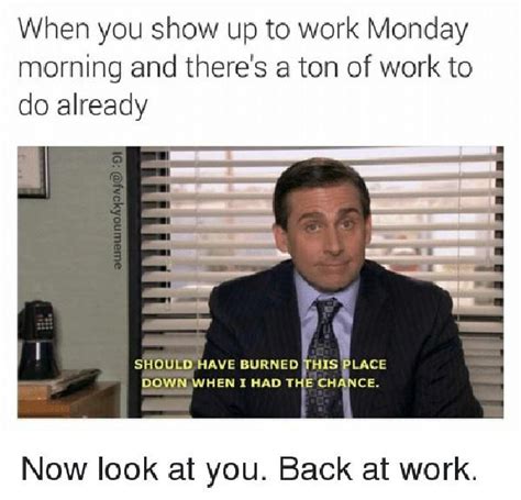 Work Funny Monday Meme Day